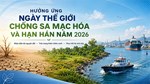 Công ty Hoa tiêu hàng hải miền Bắc hưởng ứng Ngày Thế giới chống sa mạc hóa và hạn hán năm 2026